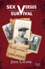 Image for Sex versus survival: the life and ideas of Sabina Spielrein