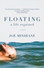 Image for Floating  : a life regained
