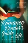 Image for The romance reader&#39;s guide to life