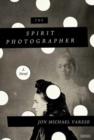 Image for The spirit photographer