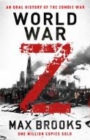 Image for World War Z  : an oral history of the zombie war