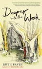 Image for Deeper Into the Wood