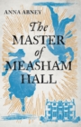 Image for The Master of Measham Hall
