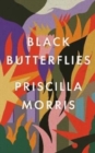 Image for Black Butterflies: the exquisitely crafted debut novel that captures life inside the Siege of Sarajevo