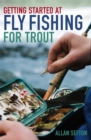Image for Getting started at fly fishing for trout