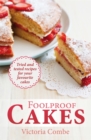 Image for Foolproof Cakes