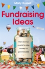 Image for Fundraising ideas  : plan and run events to raise money for good causes