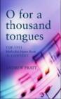 Image for O for a Thousand Tongues