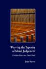 Image for Weaving the Tapestry of Moral Judgement