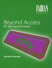 Image for Beyond Access : ICT and Social Inclusion