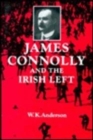 Image for James Connolly and the Irish Left