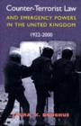 Image for Counter-terrorist Law and Emergency Powers in the United Kingdom, 1922-2000