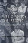 Image for Women and policy in Ireland  : a documentary history, 1922-1997