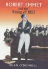 Image for Robert Emmet and the Rising of 1803