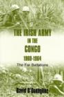 Image for The Irish Army in the Congo 1960-1964  : the far battalions