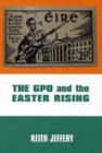 Image for The GPO and the Easter Rising