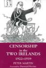Image for Censorship in the Two Irelands 1922-1939