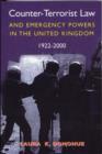 Image for Counter-terrorist Law and Emergency Powers in the United Kingdom, 1922-2000
