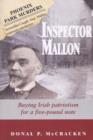 Image for Inspector Mallon : Buying Irish Patriotism for a Five-pound Note