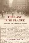 Image for The Last Irish Plague