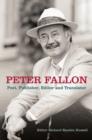 Image for Peter Fallon  : poet, publisher, translator, editor