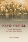 Image for Kevin O&#39;Shiel: Tyrone nationalist and Irish state-builder