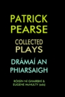 Image for Patrick Pearse: collected plays
