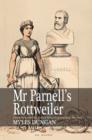 Image for Mr. Parnell&#39;s Rottweiler
