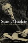 Image for Sean O&#39;Faolain: literature, inheritance and the 1930s