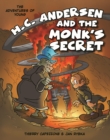 Image for Adventures of Young H. C. Andersen and the Monk&#39;s Secret