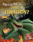 Image for Find a Dragon?