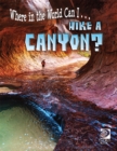 Image for Hike a Canyon?