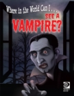 Image for See a Vampire?