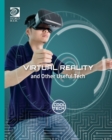 Image for Virtual Reality and Other Useful Tech