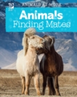Image for Animals Finding Mates
