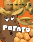 Image for Taste the World! Potato