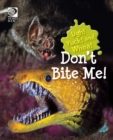 Image for Don&#39;t bite me!