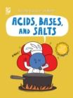 Image for Acids, Bases, and Salts