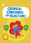 Image for Chemical Compounds and Reactions
