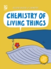 Image for Chemistry of Living Things