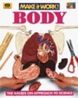 Image for Body : The Hands-Approach to Science