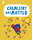Image for Chemistry and Matter