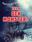 Image for Where in the World Can I ... See a Sea Monster?