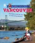 Image for Norrie Explores... Vancouver