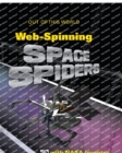 Image for WebSpinning Space Spiders with NASA Inventor Robert Hoyt