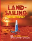 Image for LandSailing Venus Rover with NASA Inventor Geoffrey Landis
