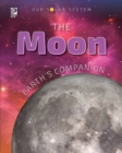 Image for Our Solar System: The Moon: Earth&#39;s Companion