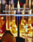 Image for Experimental physical chemistry  : a laboratory text