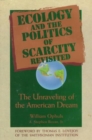 Image for Ecology And The Politics Of Scarcity Revisited