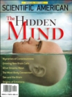 Image for Scientific American Explores the Hidden Mind : A Collector&#39;s Edition